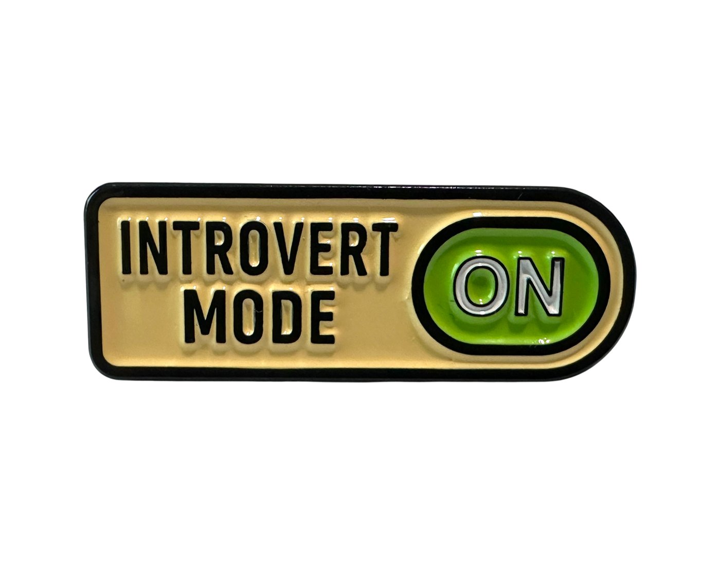 Introvert Mode On enamel pin
